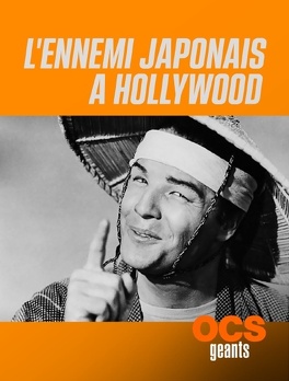Affiche du film L'ennemi japonais à Hollywood