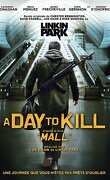 A Day To Kill
