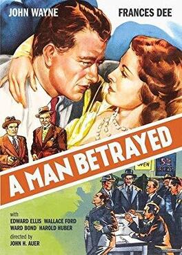 Affiche du film A Man Betrayed