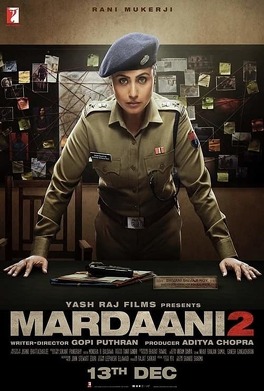 Affiche du film Mardaani 2