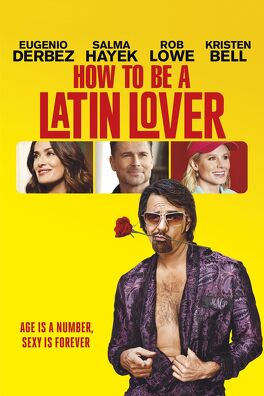 Affiche du film How to be a latin lover