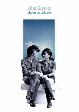 Affiche du film John & Yoko : Above Us Only Sky