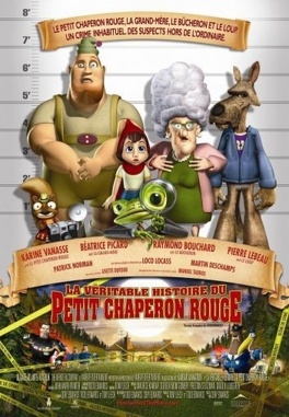 Affiche du film La Véritable Histoire du Petit Chaperon rouge