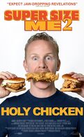 Super Size Me 2 : Holy Chicken !