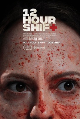 Affiche du film 12 Hour Shift