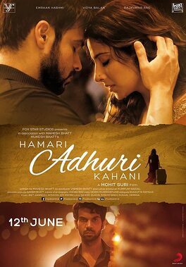 Affiche du film Hamari Adhuri Kahani
