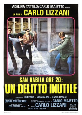 Affiche du film San Babila : Un crime inutile