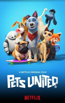Affiche du film Pets United: L'union fait la force