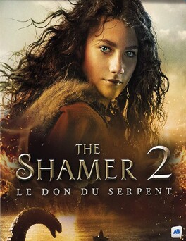 Affiche du film The shamer 2 le don du serpent