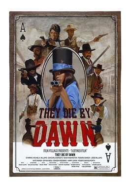 Affiche du film They Die by Dawn