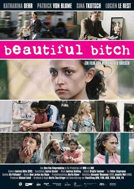 Affiche du film Beautiful Bitch