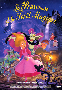 Affiche du film La Princesse et la forêt magique