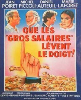 Affiche du film que les gros salaires lèvent le doigt