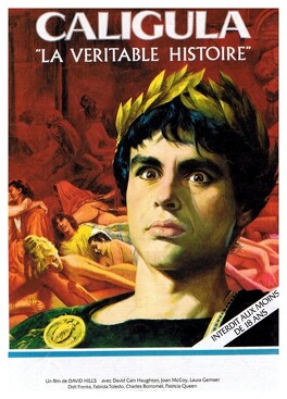 Affiche du film Caligula, la Véritable Histoire