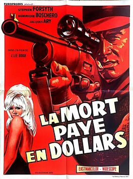 Affiche du film La Mort Paye en Dollars