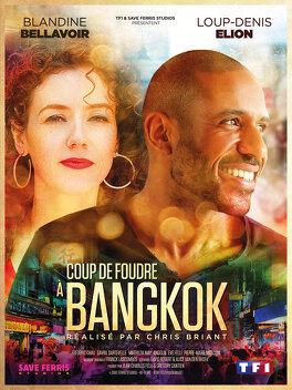 Affiche du film coup de foudre à Bangkok