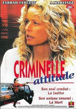 Affiche du film CRIMINELLE ATTITUDE