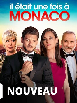 Affiche du film Il était une fois à Monaco