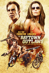 couverture The Baytown Outlaws