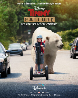 Affiche du film Timmy Failure : Des erreurs ont été commises