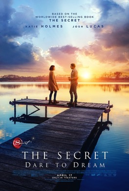 Affiche du film Le secret : Tous les rêves sont permis