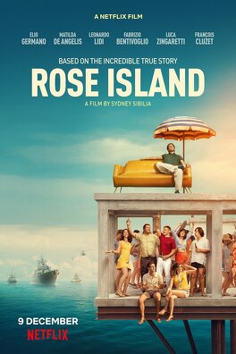 Affiche du film L'incroyable histoire de l'île de la Rose