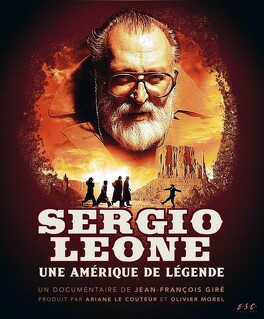 Affiche du film Sergio Léone , Une Amérique de Légende