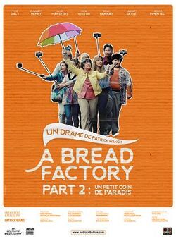 Couverture de A bread factory part 2 : un petit coin de paradis