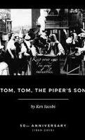 Tom, Tom, the Piper's Son