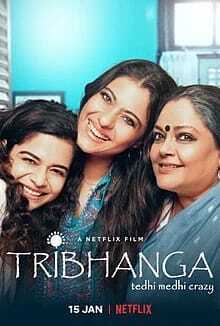 Affiche du film Tribhanga - Tedhi Medhi Crazy