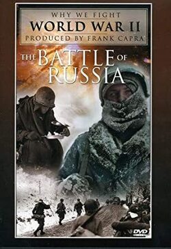 Couverture de Why We Fight : The Battle of Russia