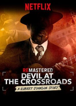 Affiche du film ReMastered : Devil at the Crossroads