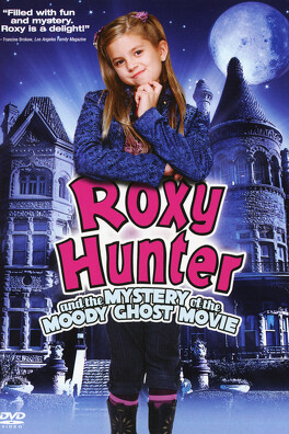 Affiche du film Roxy Hunter et le fantôme du manoir