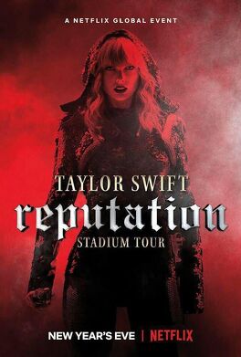 Affiche du film Taylor Swift : Reputation Stadium Tour
