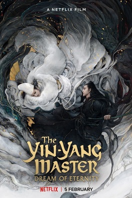 Affiche du film The Yin-Yang Master: Dream of Eternity