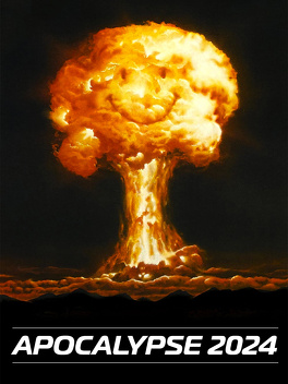 Affiche du film Apocalypse 2024