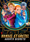 Hansel et Gretel, agents secrets