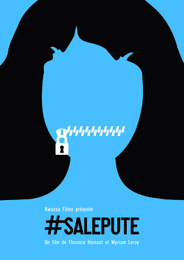 Affiche du film #SalePute
