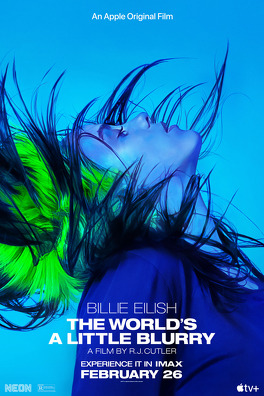 Affiche du film Billie Eilish : The World's a Little Blurry
