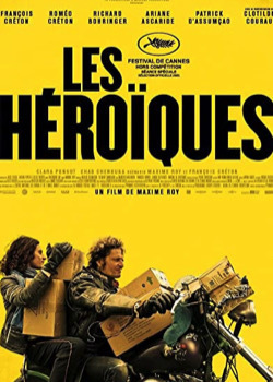 Affiche du film Les Héroïques