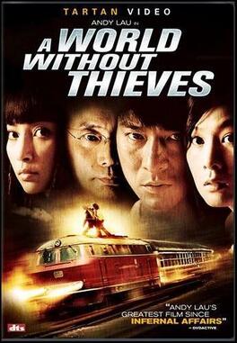 Affiche du film A world without thieves