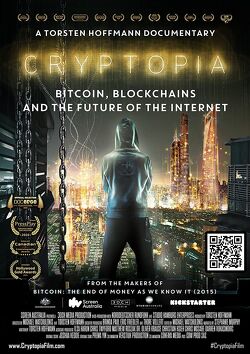 Couverture de Cryptopia : Bitcoin, Blockchains & the Future of the Internet
