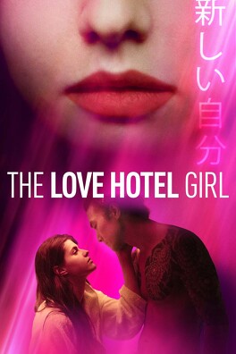 Affiche du film Lost Girls and Love Hotels