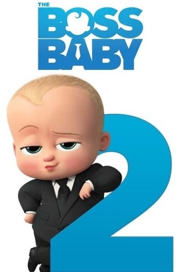 Affiche du film Baby Boss 2 : Une affaire de famille