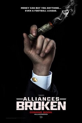 Affiche du film Alliances Broken