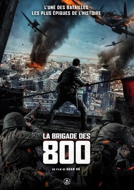 Affiche du film La Brigade des 800