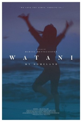 Affiche du film Watani : My Homeland