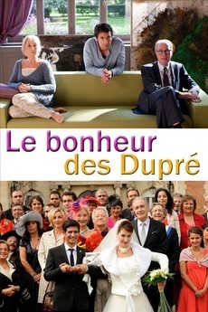 Affiche du film Le Bonheur des Dupré