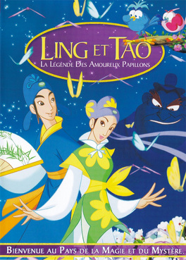 Affiche du film Ling et Tao, la légende des amoureux papillons