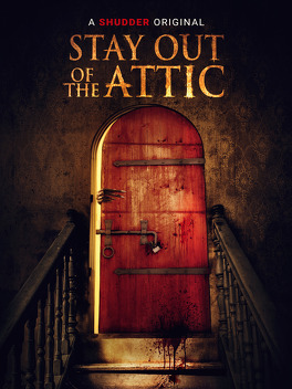 Affiche du film Stay Out of the F**king Attic